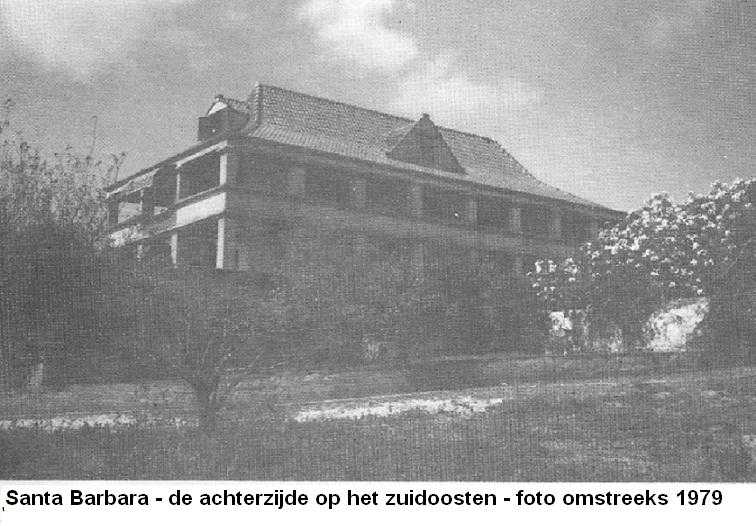 30. Santa Barbara achterzijde vanuit het zuidoosten 1979